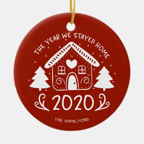 2020 The Year We Stayed Home Lovely Covid Ceramic Ornament