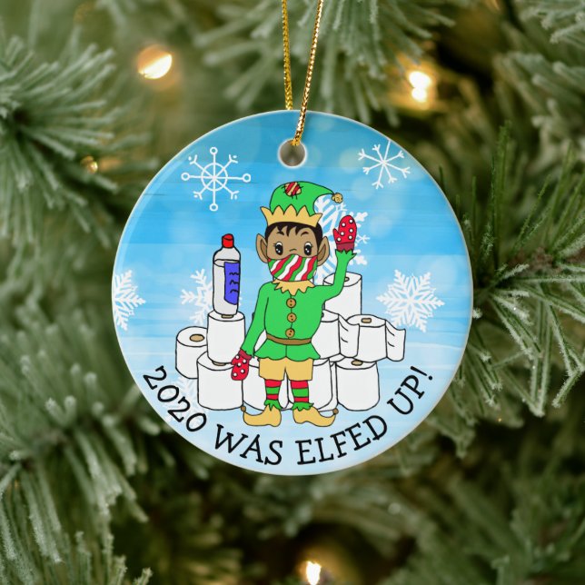 2020 was Elfed Up, Funny Ethnic Elf  in Facemask Ceramic Ornament (Tree)