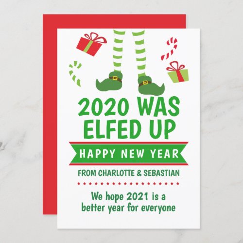 2020 Was Elfed Up Happy New Year Holiday Card