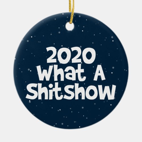 2020 What A Shitshow toilet paper tree Ceramic Ornament