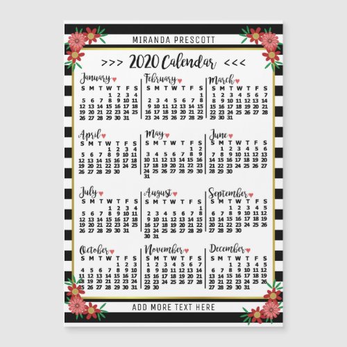 2020 Year Calendar Black Stripe Floral Name Magnet