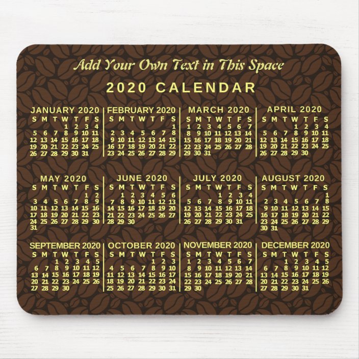 2020-year-monthly-calendar-coffee-bean-custom-text-mouse-pad-zazzle