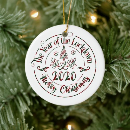 2020 Year of the Lockdown  Christmas Ceramic Ornament