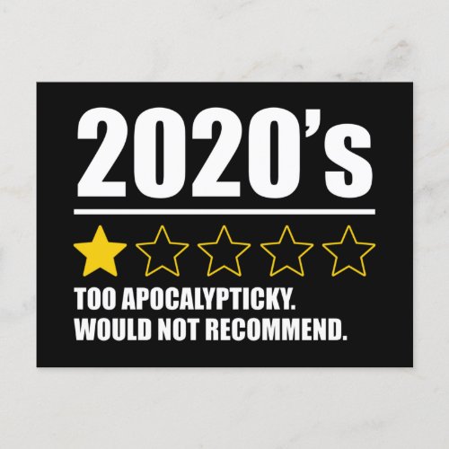 2020s _ Too Apocalypticky Would Not Recommend Postcard