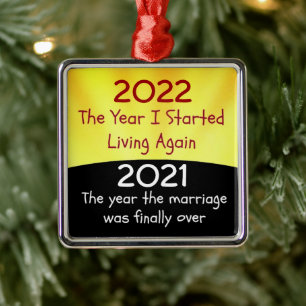 2021 Divorce Celebration Metal Ornament