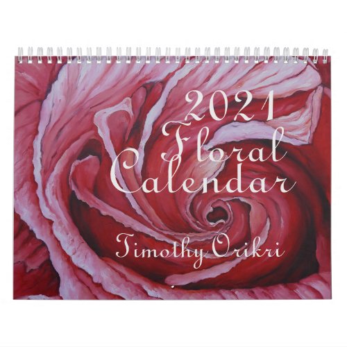 2021 floral Calendar Paintings by Timothy Orikri