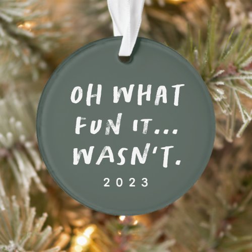 2021 funny snarky green Christmas photo Ornament