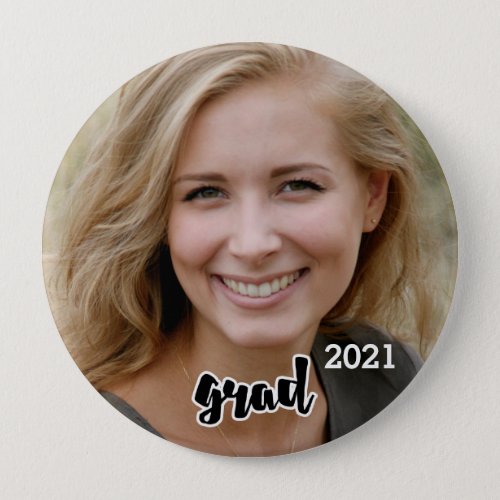 2021 Grad Party Senior Photo Proud Parent Button