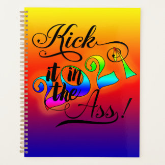 2021 Kick it in the Ass Planner
