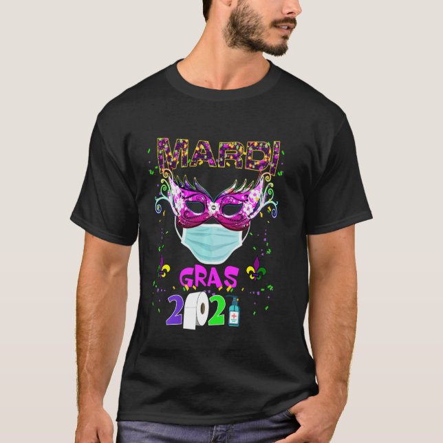 2021 Mardi Gras Costume   Mardi Gras Mask 2021 T-Shirt (Front)