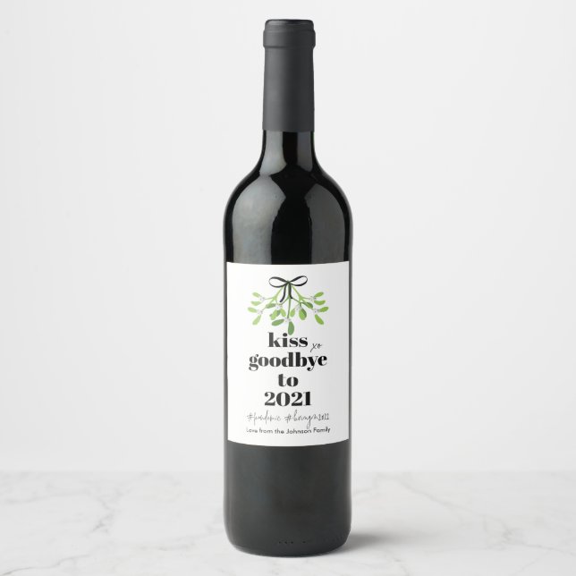 2021 Mistletoe Kiss Goodbye Do-Over Funny Holiday Wine Label (Front)