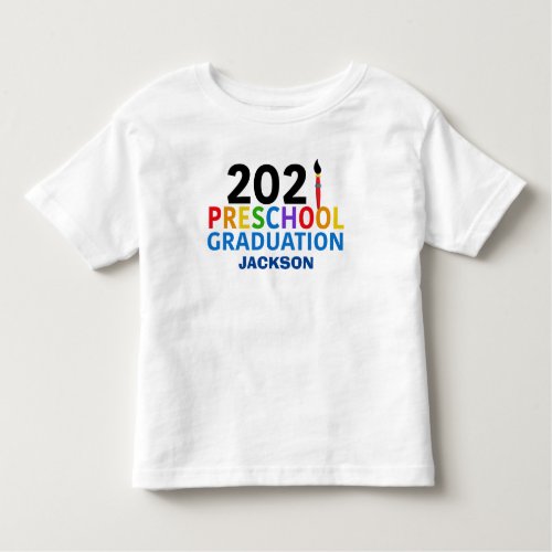 2021 Preschool Graduation Cute Custom Graduate Toddler T_shirt
