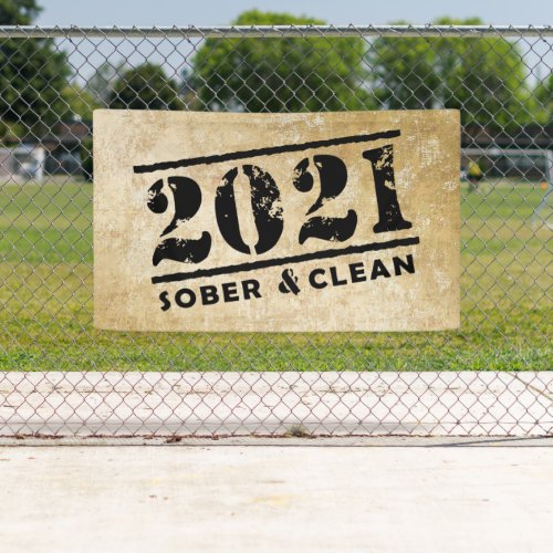 2021 Sober  Clean Celebrates Recovery Sobriety Banner