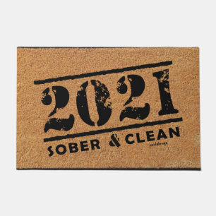 2021 Sober & Clean Drug & Alcohol Addiction Free Doormat