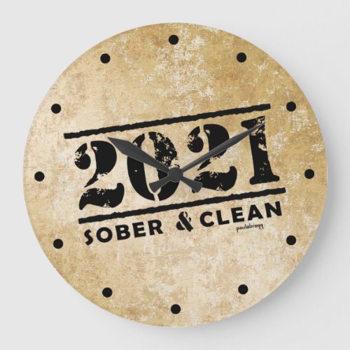 2021 Sober  Clean Drug  Alcohol Addiction Free Large Clock