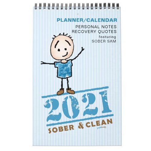 2021 Sober  Clean Recovery Quotes Gift Planner Calendar