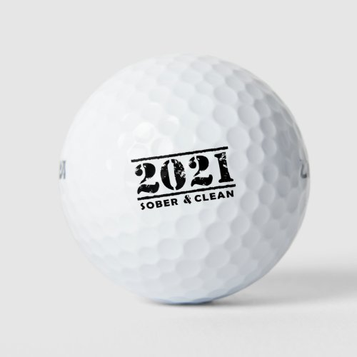 2021 Sober  Clean Recovery Sobriety Encouragement Golf Balls