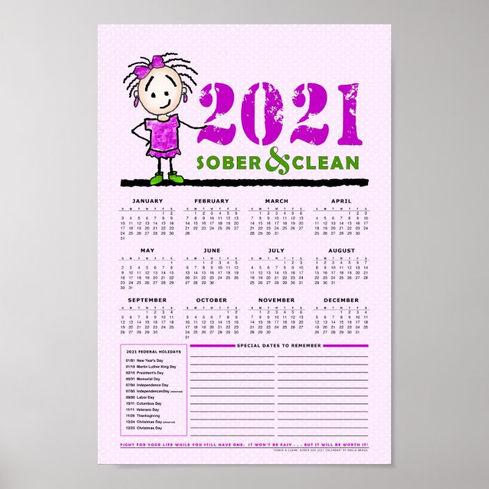 2021 Sober & Clean Recovery Yearly Calendar Poster