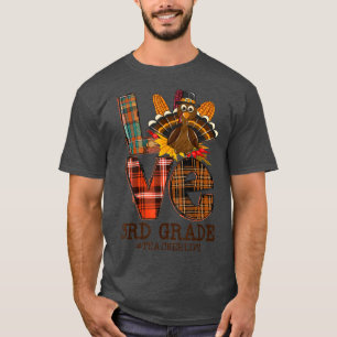 2021 Thanksgiving Love 3rd Grade Teacher Turkey Au T-Shirt