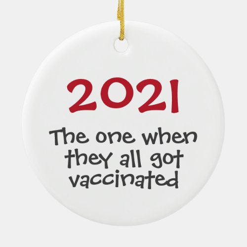 2021 the one with the vaccine Christmas ornament