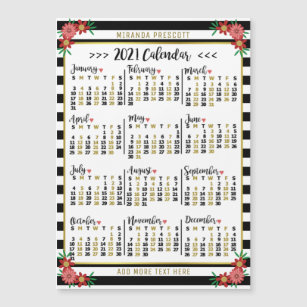 2021 Year Calendar Black Stripe Floral Name Magnet