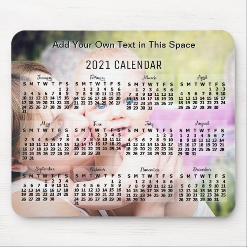 2021 Year Monthly Calendar Black Text Add Photo Mouse Pad