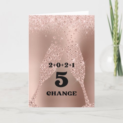 2021 Year of Change Rose Gold Champagne Glasses Holiday Card
