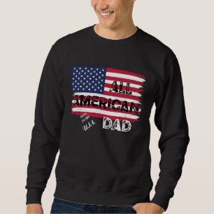 2022 All American Made in the USA Dad Fathers Day Sweatshirt