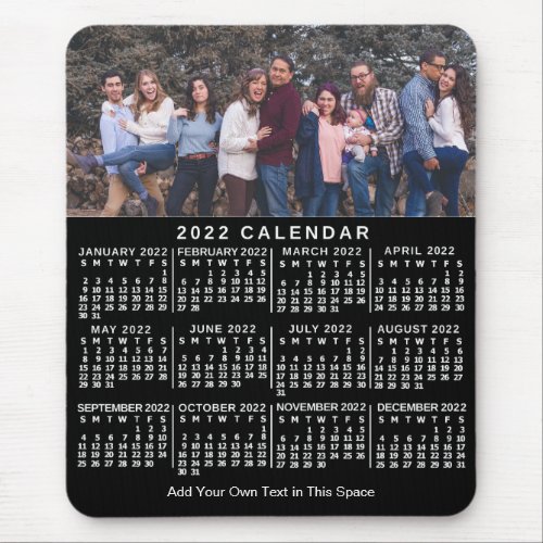 2022 Calendar Black Personalized Photo Name Bold Mouse Pad