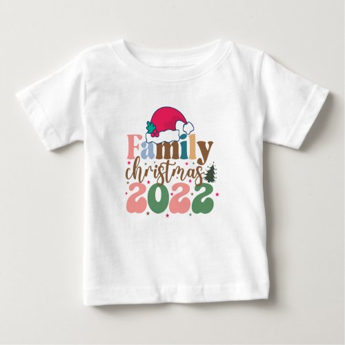 2022 Christmas Family     Baby T_Shirt