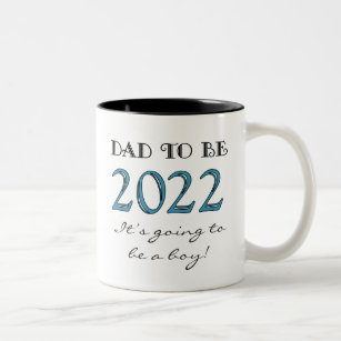 2022 Dad to Be of Boy New Dad Mug