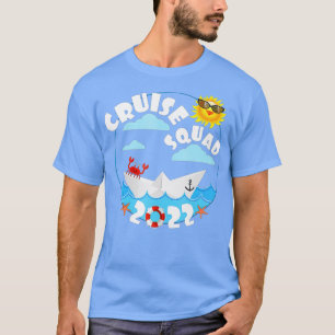 2022 Family Cruise Men Women Boys Girls Sailing an T-Shirt