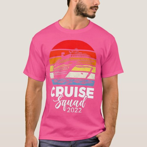 2022 Family Cruise Men Women Boys Girls Sailing an T_Shirt