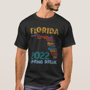 2022 Florida SPRING BREAK Trip Vacay Squad Cities T-Shirt