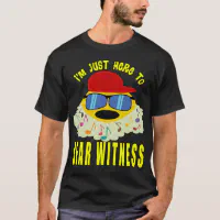 2022 Halftime Show, I'm Just Here To Bear Witness T-Shirt