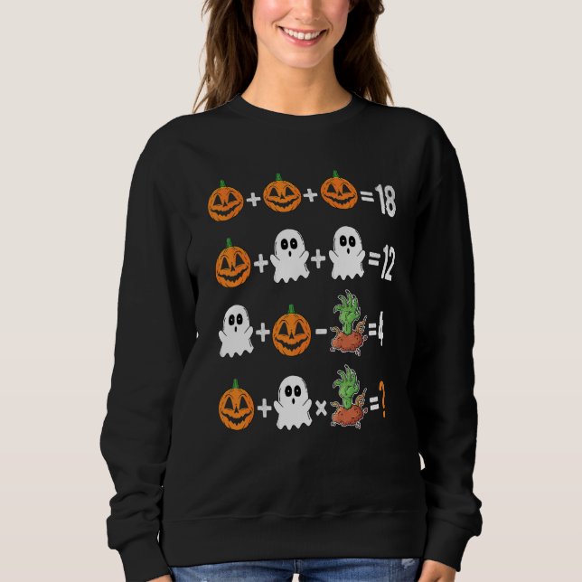 2022 Halloween Order Of Operations Quiz Math Teach Sweatshirt (Front)