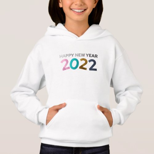 2022 Happy New Year with Colorful paper texture Hoodie
