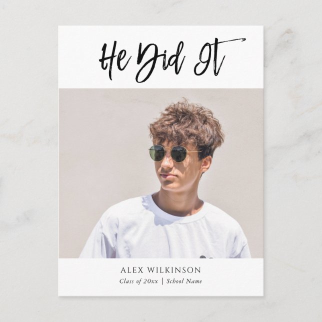 2022 He Did It Modern Calligraphy Photo Graduation Announcement Postcard (Front)