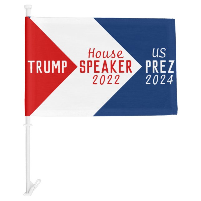 2022 House Speaker Trump President 2024 Car Flag (Front)