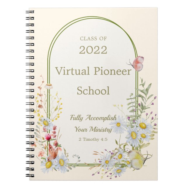 2022 JW pioneer school - floral frame Notebook (Front)
