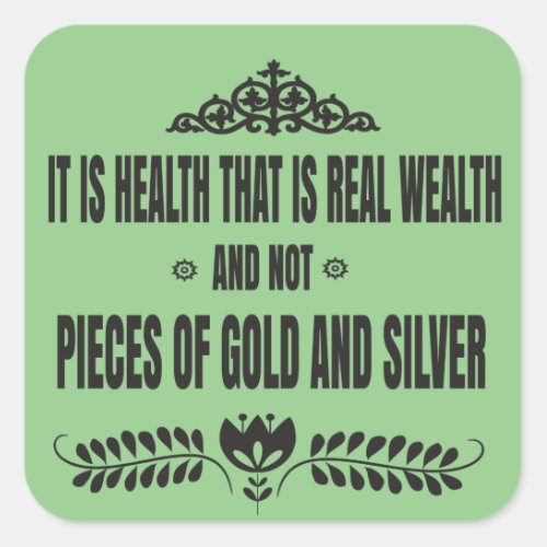 2022  motivation quote _ health is the new wealth  square sticker