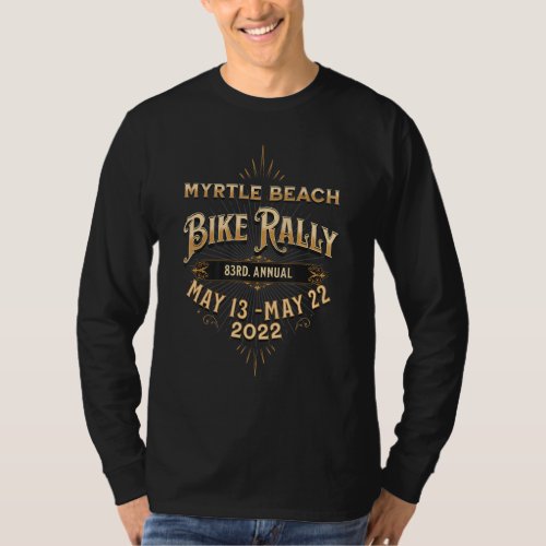 2022 Myrtle Beach Bike Rally Vintage 83rd Annual F T_Shirt