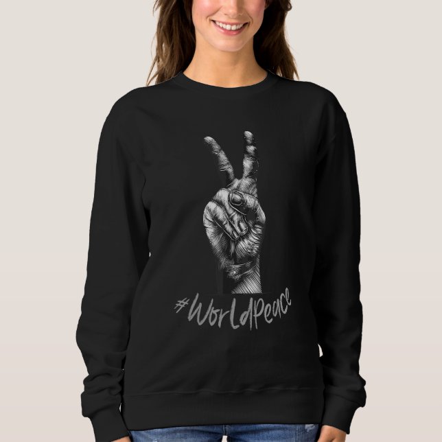 2022 Peace Global Peace International Unity Love P Sweatshirt (Front)
