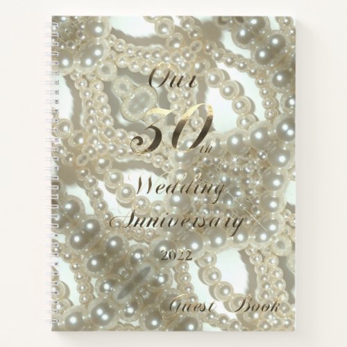 2022 Pearl Wedding Our 30th Anniversary Notebook