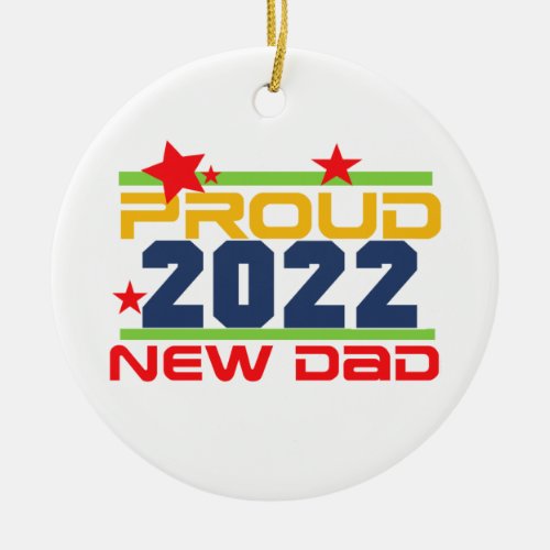 2022 Proud New Dad Ornament