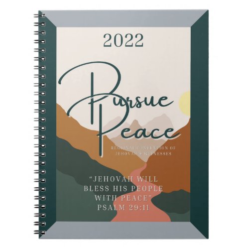 2022 Regional Convention  Pursue Peace  Notebook