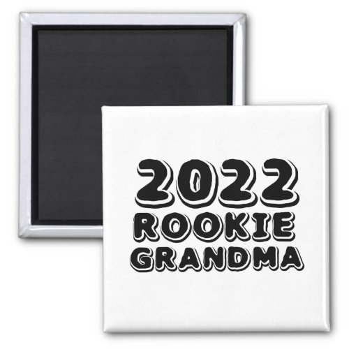 2022 Rookie Grandma Magnet