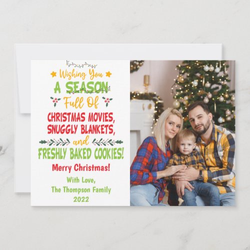 2022 Season full of Christmas movies Family Photo Holiday Card