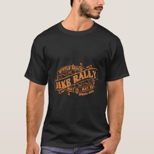 2022 Spring Myrtle Beach Bike Rally Front And Back T_Shirt