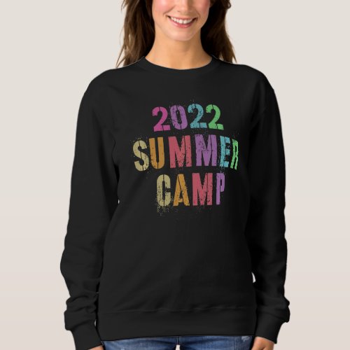 2022 Summer Camp For Friends And Mates To Sign Aut Sweatshirt